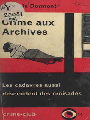 cover image of Crime aux archives